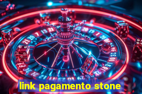 link pagamento stone